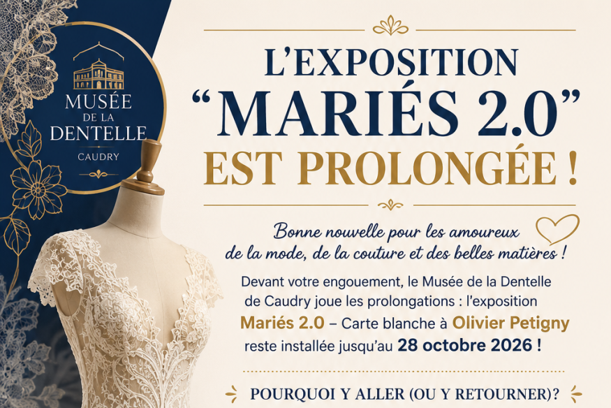 Haute Couture : L’exposition "Mariés 2.0" jouera les prolongations au Musée de la Dentelle de Caudry